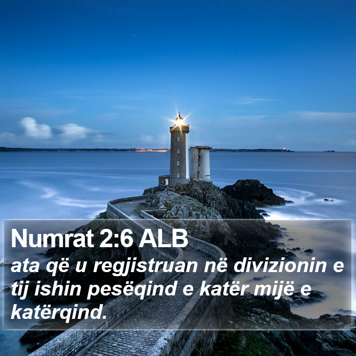 Numrat 2:6 ALB Bible Study