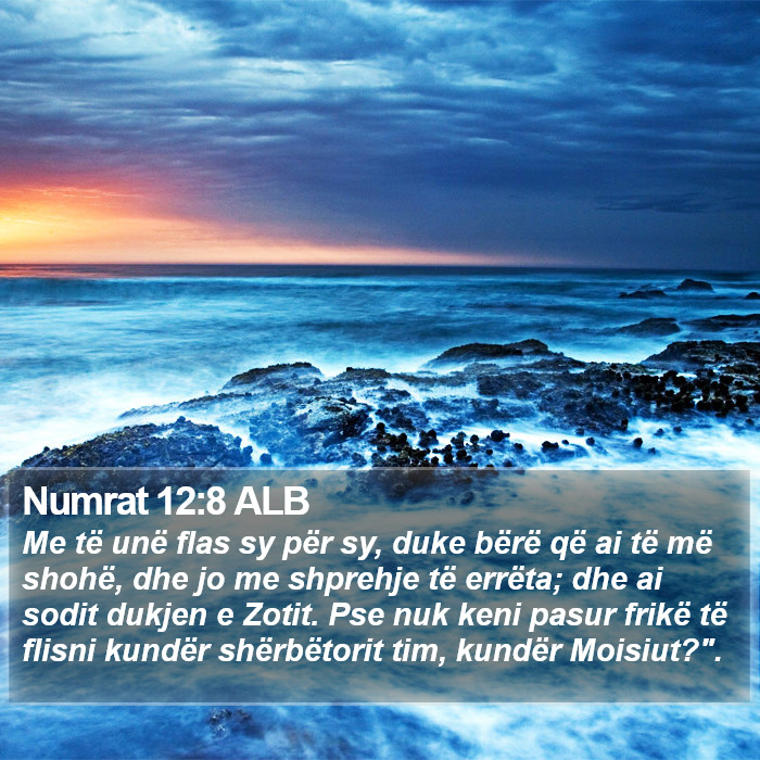 Numrat 12:8 ALB Bible Study