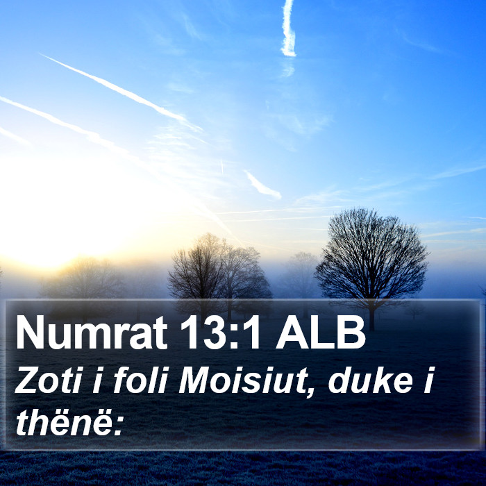 Numrat 13:1 ALB Bible Study