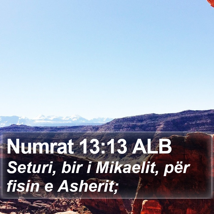 Numrat 13:13 ALB Bible Study