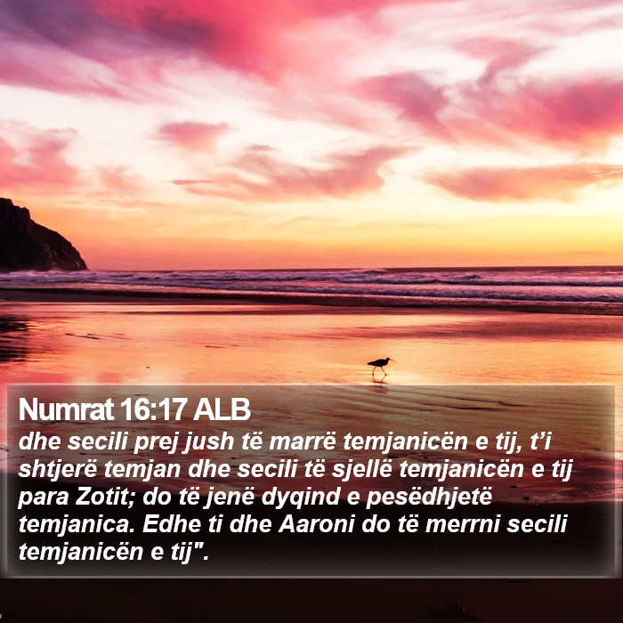 Numrat 16:17 ALB Bible Study