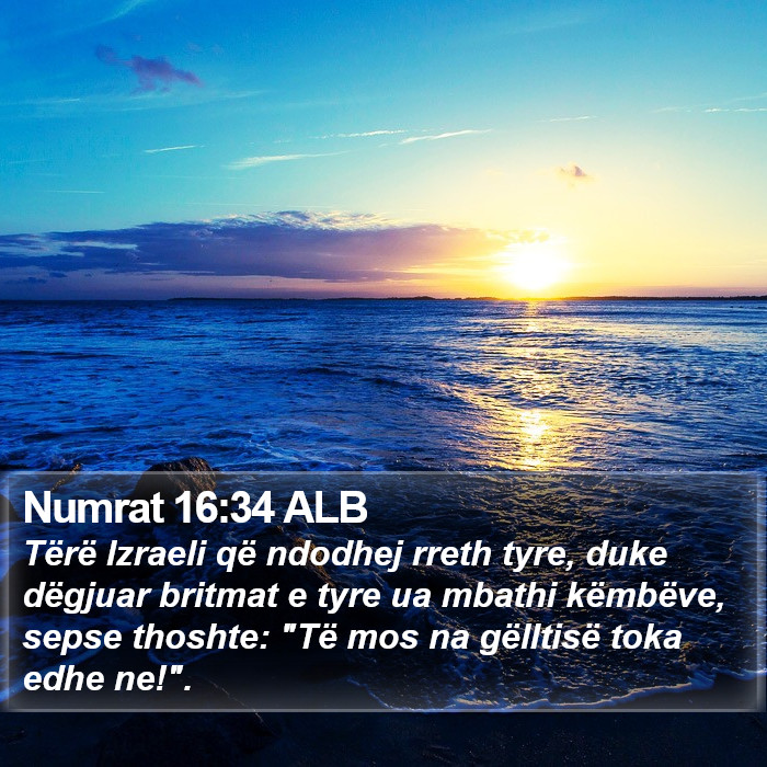 Numrat 16:34 ALB Bible Study