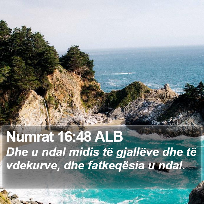 Numrat 16:48 ALB Bible Study