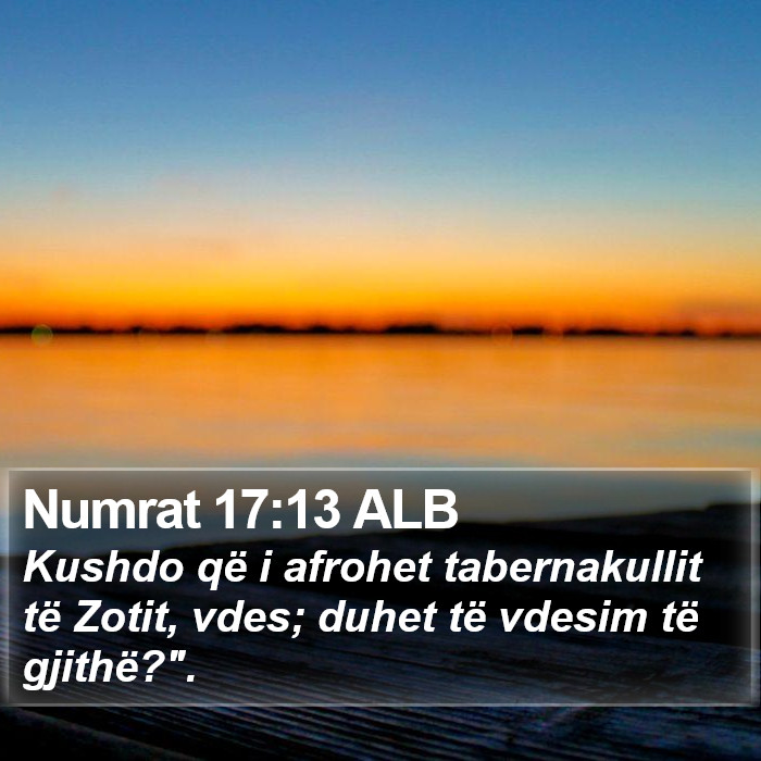 Numrat 17:13 ALB Bible Study