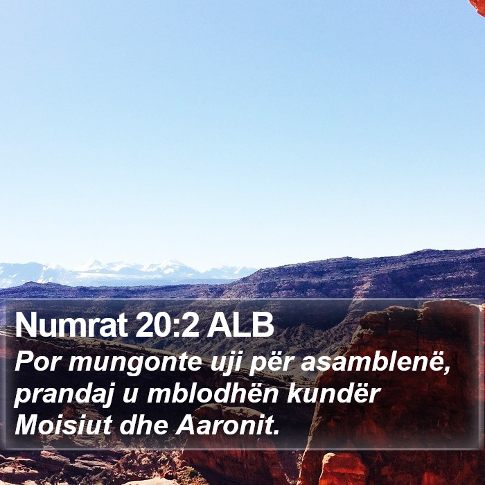 Numrat 20:2 ALB Bible Study