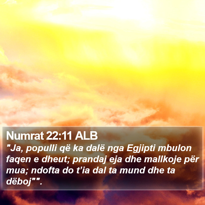 Numrat 22:11 ALB Bible Study