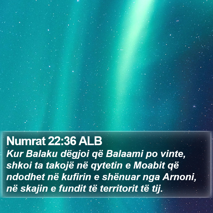 Numrat 22:36 ALB Bible Study