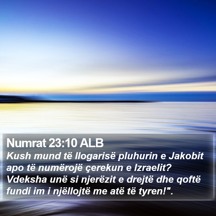 Numrat 23:10 ALB Bible Study