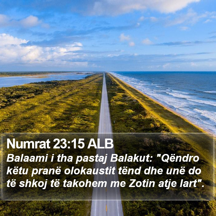 Numrat 23:15 ALB Bible Study