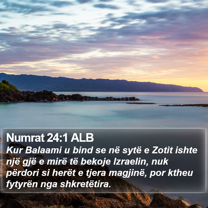 Numrat 24:1 ALB Bible Study