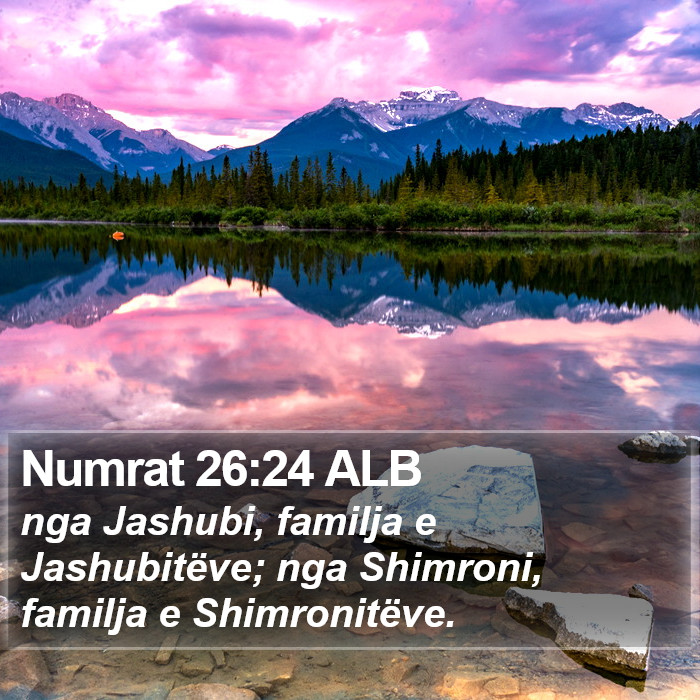 Numrat 26:24 ALB Bible Study