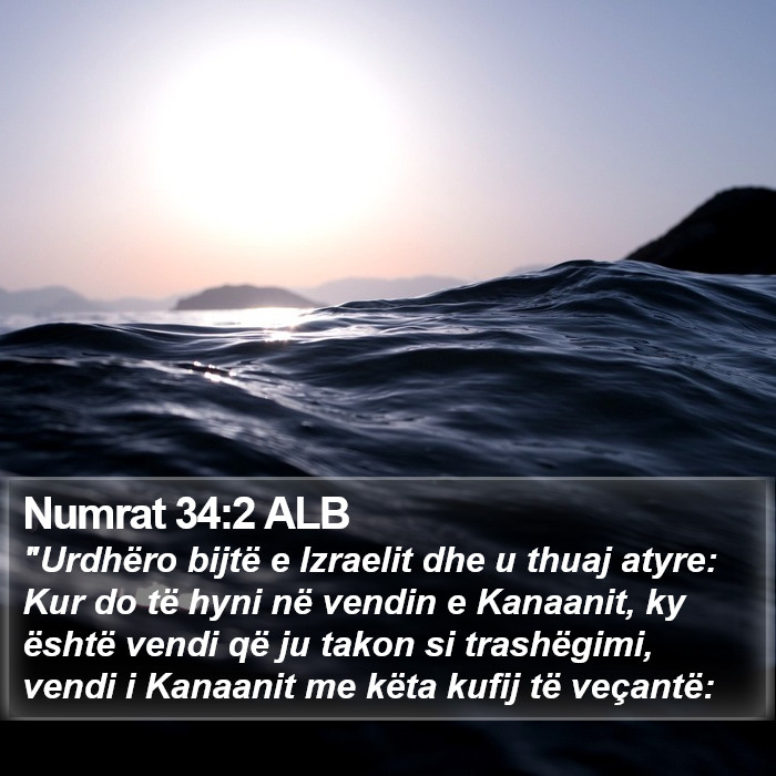 Numrat 34:2 ALB Bible Study