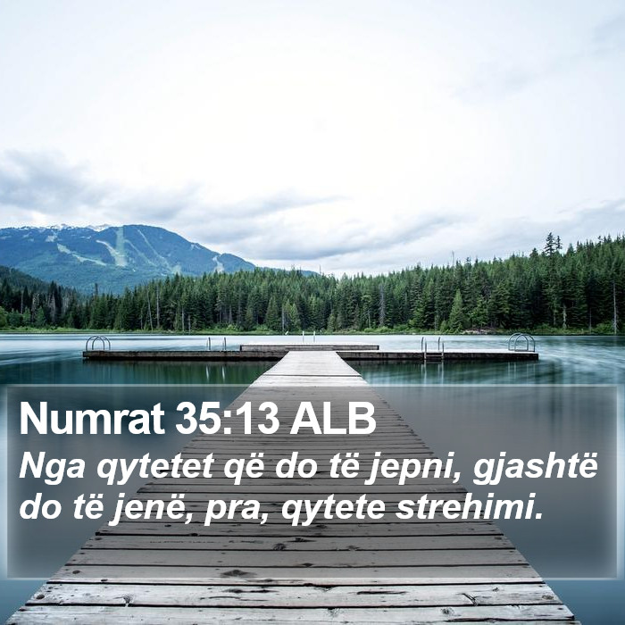 Numrat 35:13 ALB Bible Study