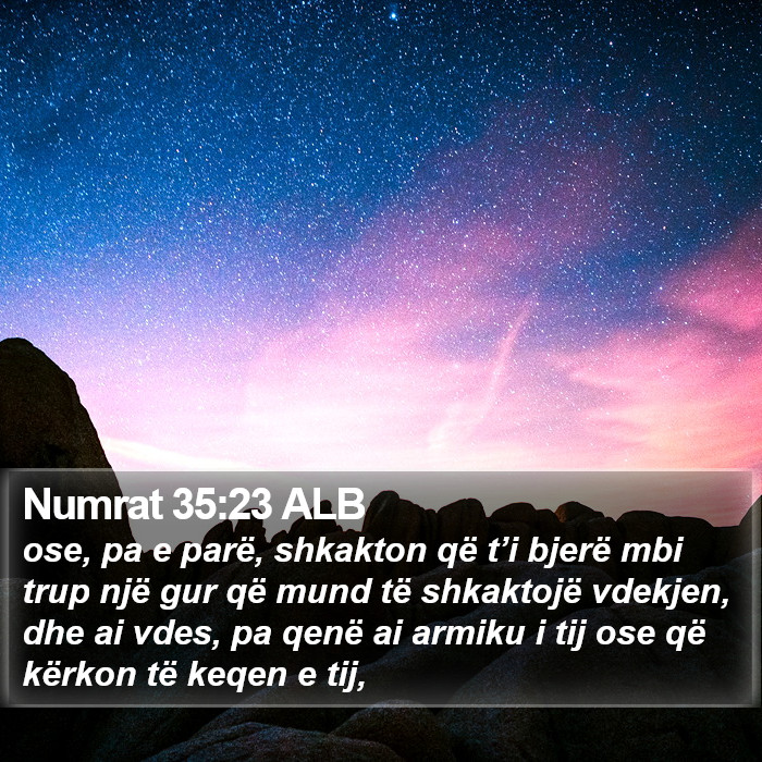 Numrat 35:23 ALB Bible Study