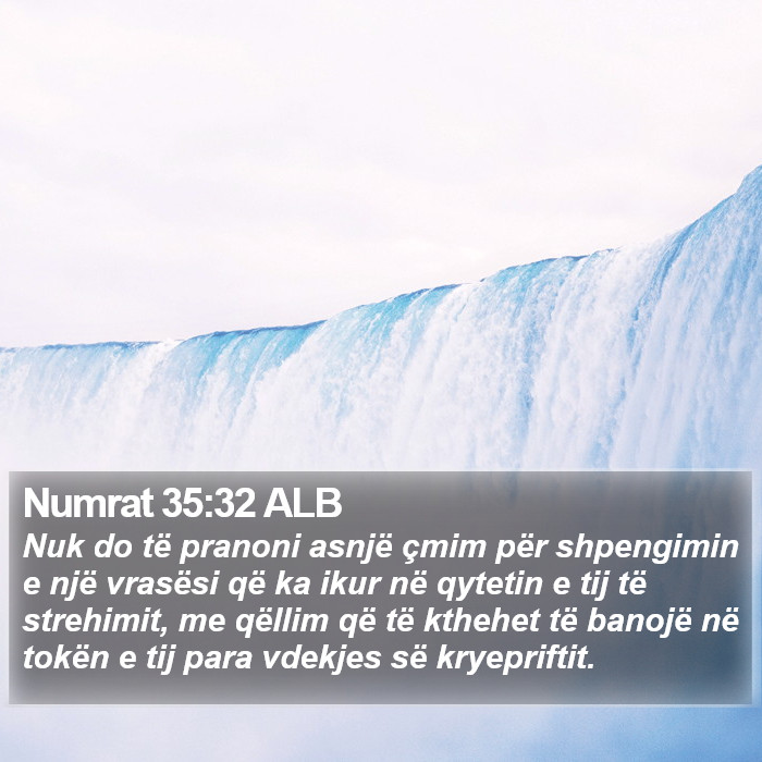 Numrat 35:32 ALB Bible Study