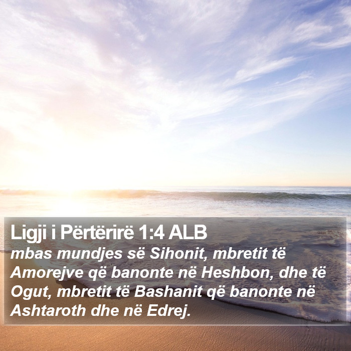 Ligji i Përtërirë 1:4 ALB Bible Study