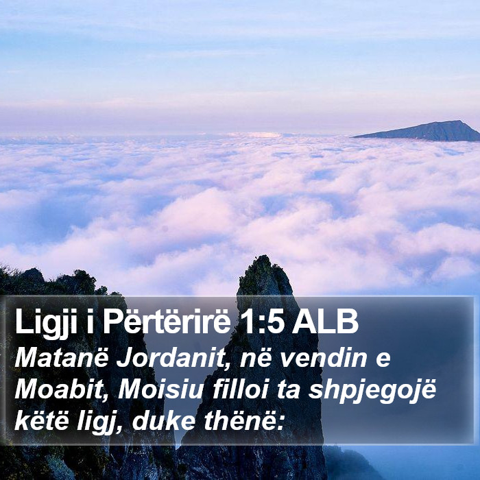 Ligji i Përtërirë 1:5 ALB Bible Study