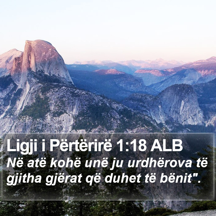 Ligji i Përtërirë 1:18 ALB Bible Study