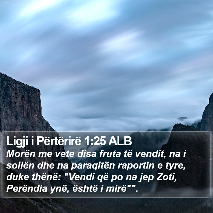 Ligji i Përtërirë 1:25 ALB Bible Study