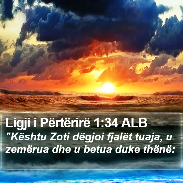 Ligji i Përtërirë 1:34 ALB Bible Study