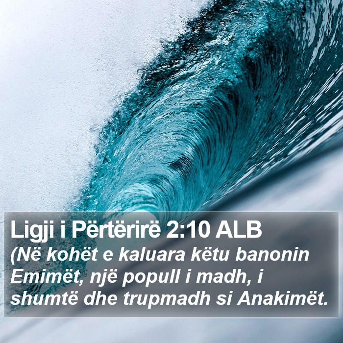 Ligji i Përtërirë 2:10 ALB Bible Study