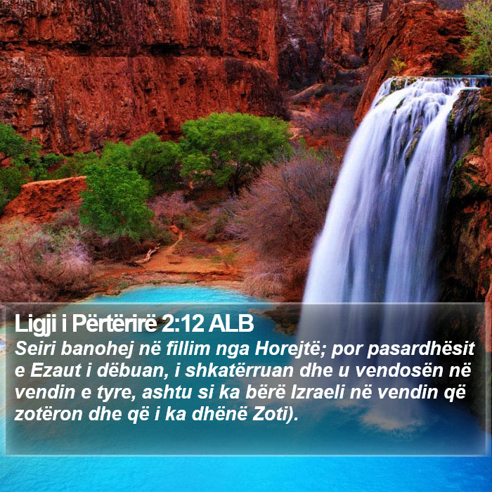 Ligji i Përtërirë 2:12 ALB Bible Study