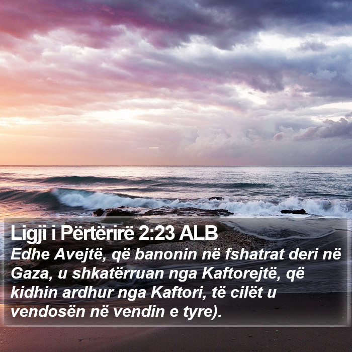 Ligji i Përtërirë 2:23 ALB Bible Study