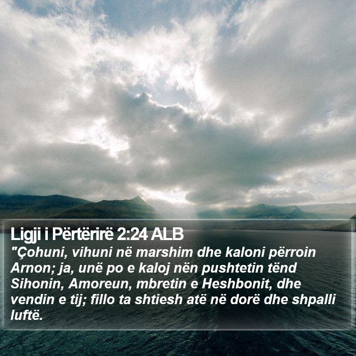 Ligji i Përtërirë 2:24 ALB Bible Study