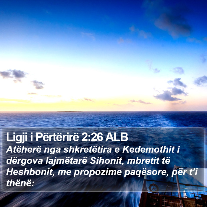Ligji i Përtërirë 2:26 ALB Bible Study