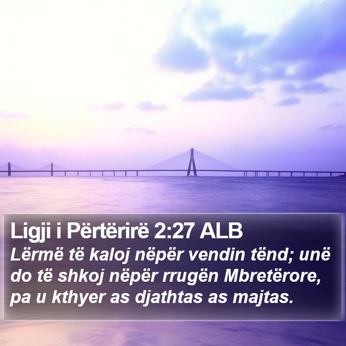 Ligji i Përtërirë 2:27 ALB Bible Study