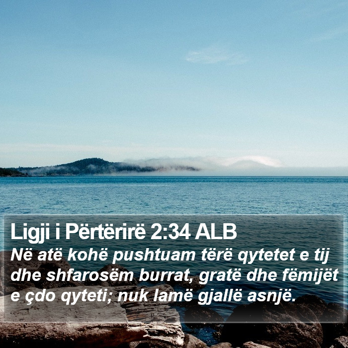 Ligji i Përtërirë 2:34 ALB Bible Study