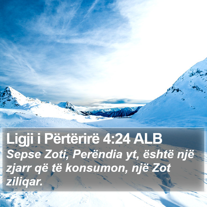 Ligji i Përtërirë 4:24 ALB Bible Study