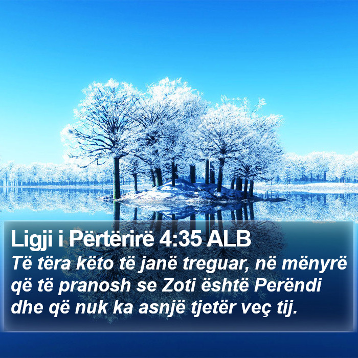 Ligji i Përtërirë 4:35 ALB Bible Study