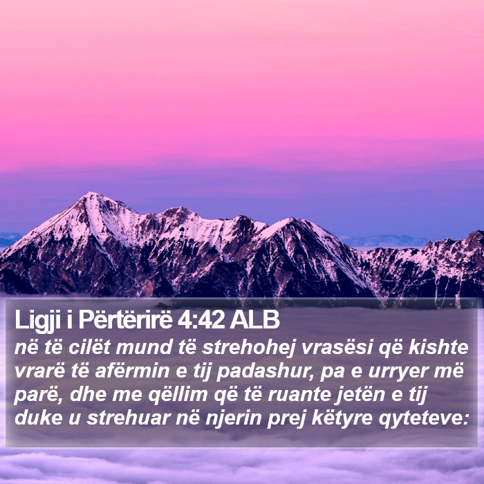 Ligji i Përtërirë 4:42 ALB Bible Study