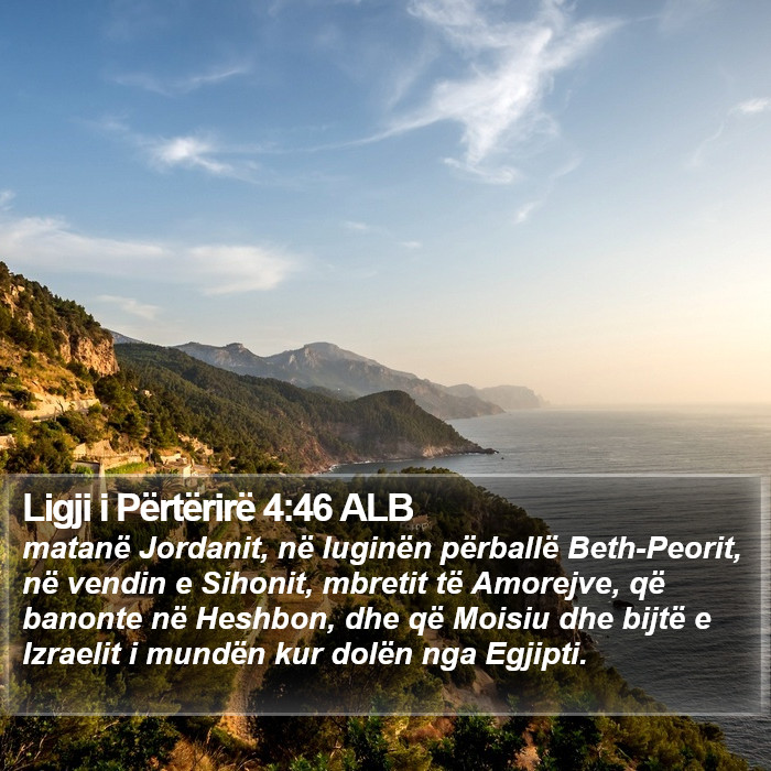 Ligji i Përtërirë 4:46 ALB Bible Study