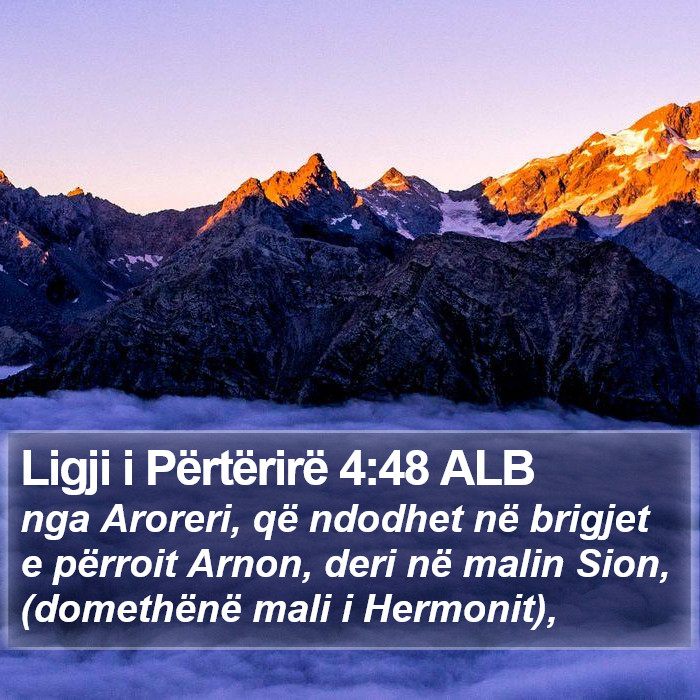 Ligji i Përtërirë 4:48 ALB Bible Study