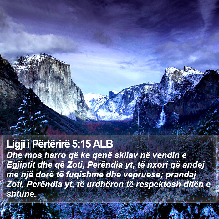 Ligji i Përtërirë 5:15 ALB Bible Study