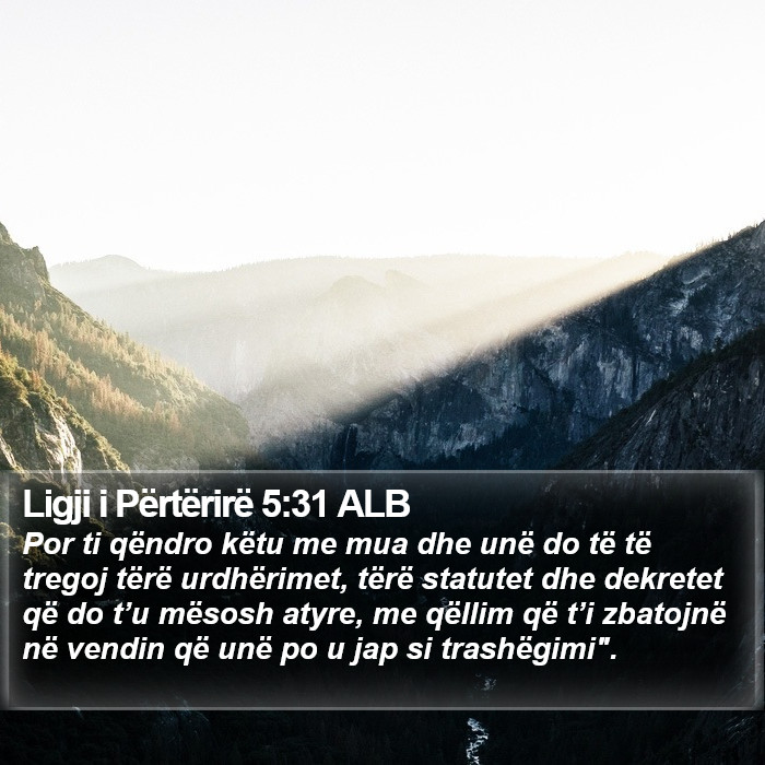 Ligji i Përtërirë 5:31 ALB Bible Study