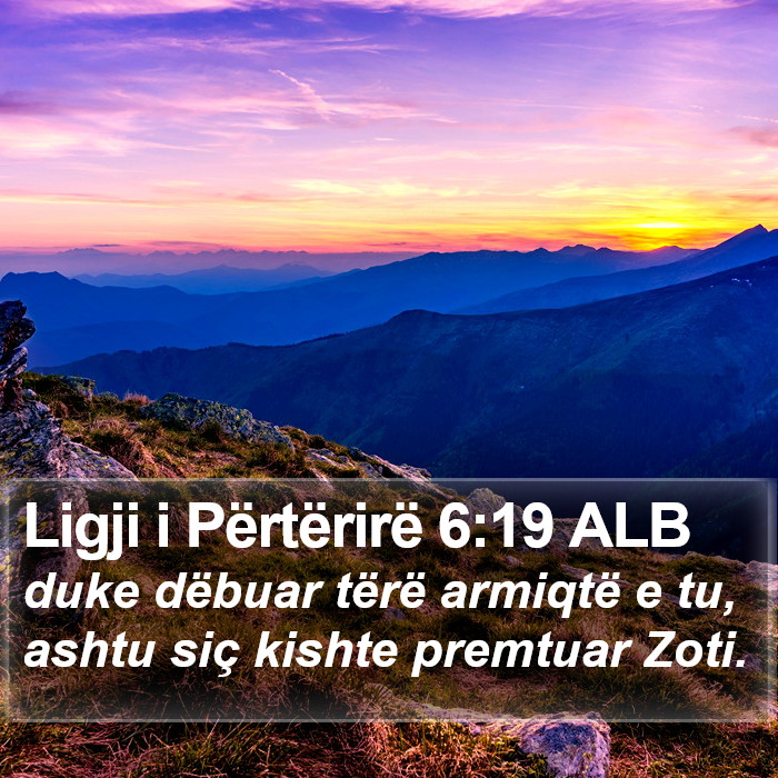 Ligji i Përtërirë 6:19 ALB Bible Study