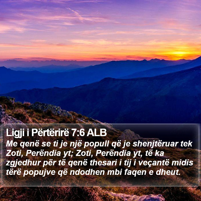 Ligji i Përtërirë 7:6 ALB Bible Study