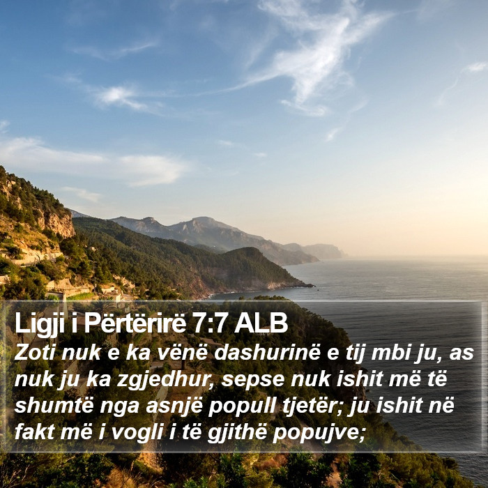 Ligji i Përtërirë 7:7 ALB Bible Study