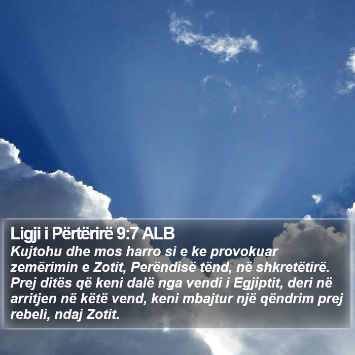 Ligji i Përtërirë 9:7 ALB Bible Study