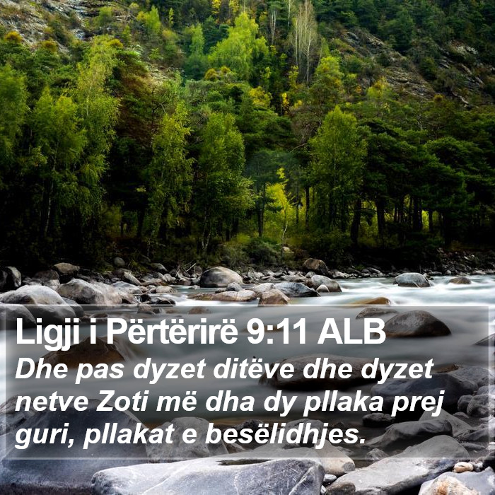 Ligji i Përtërirë 9:11 ALB Bible Study