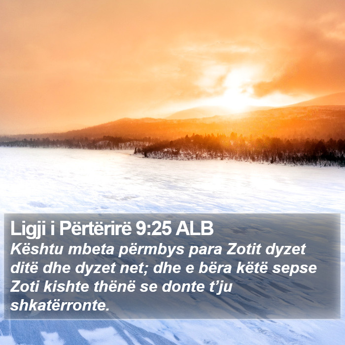 Ligji i Përtërirë 9:25 ALB Bible Study