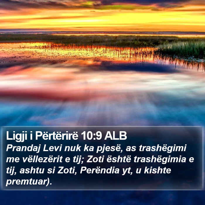 Ligji i Përtërirë 10:9 ALB Bible Study