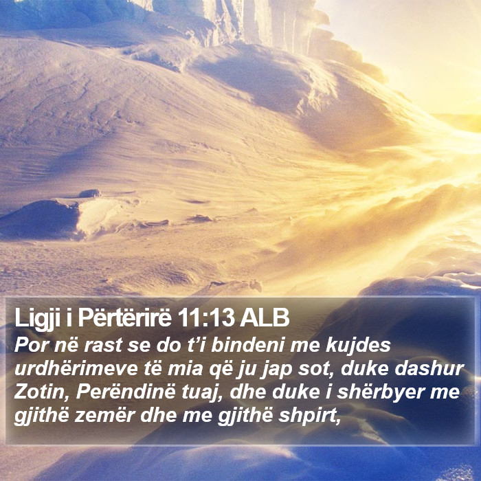 Ligji i Përtërirë 11:13 ALB Bible Study