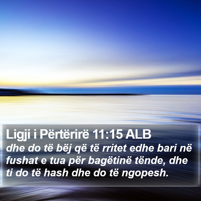 Ligji i Përtërirë 11:15 ALB Bible Study