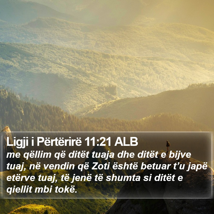 Ligji i Përtërirë 11:21 ALB Bible Study