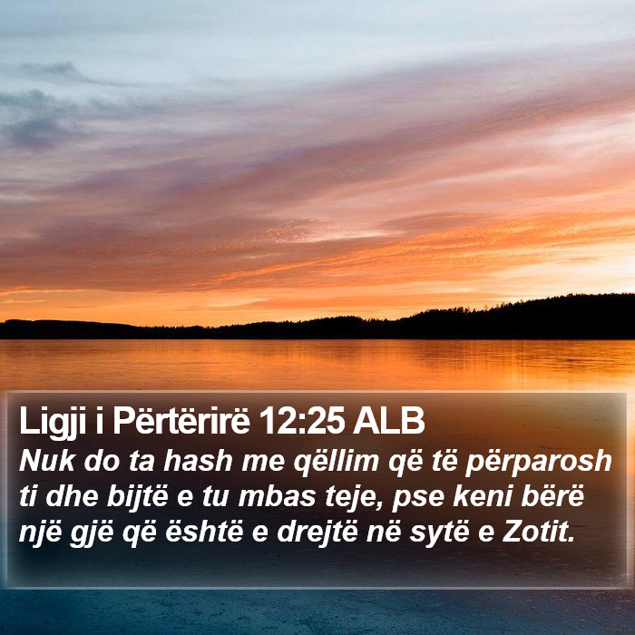 Ligji i Përtërirë 12:25 ALB Bible Study