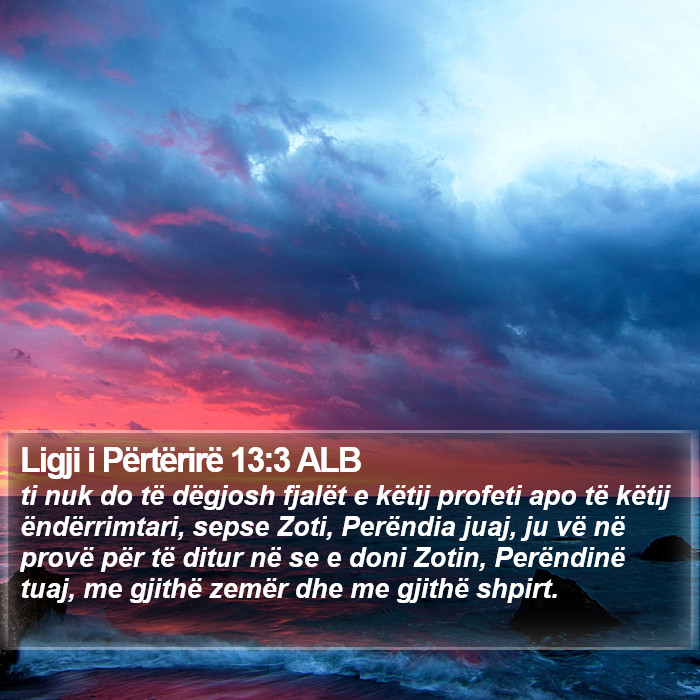 Ligji i Përtërirë 13:3 ALB Bible Study